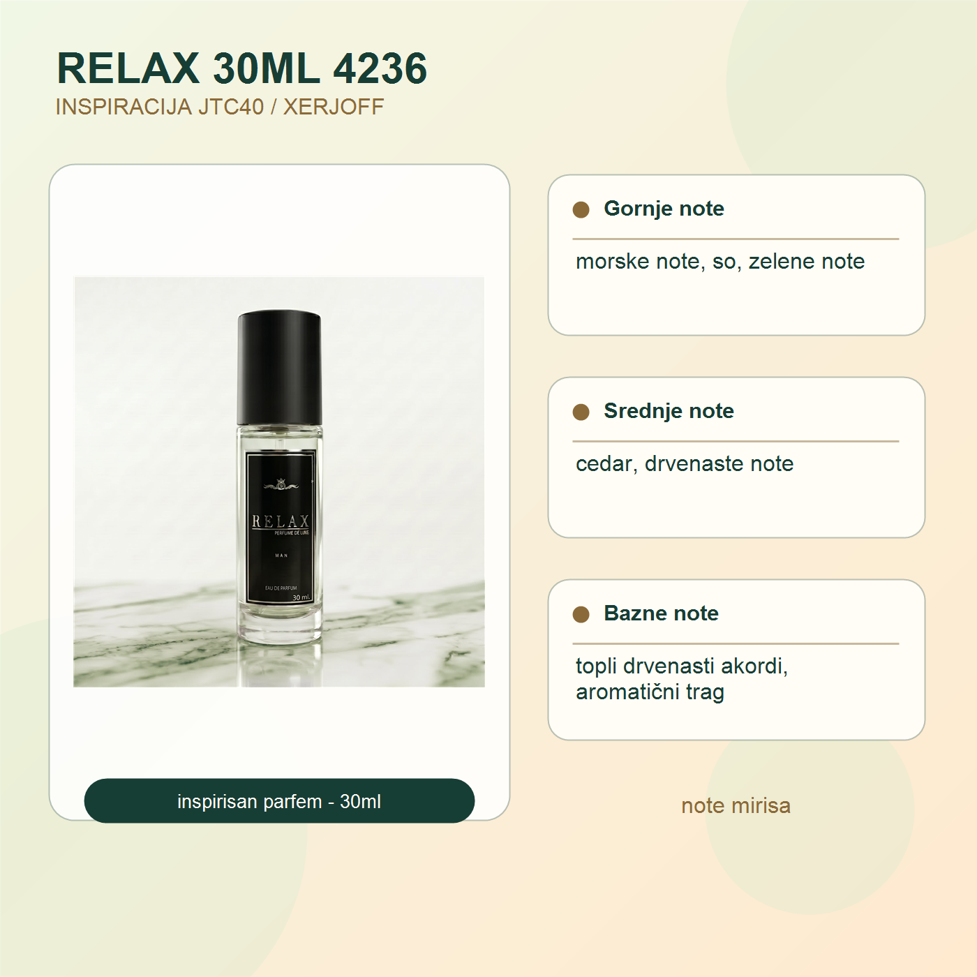 RELAX 30ML 4236 note mirisa - JTC40 / XERJOFF
